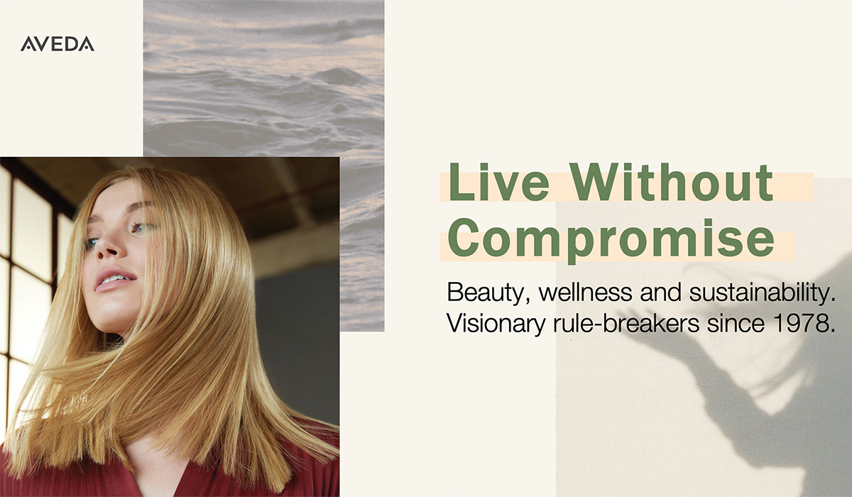 Aveda brand house creative showing a woman with glossy blonde hair alongside the 'Live Without Compromise' brand positioning, developed with The Charles Group
