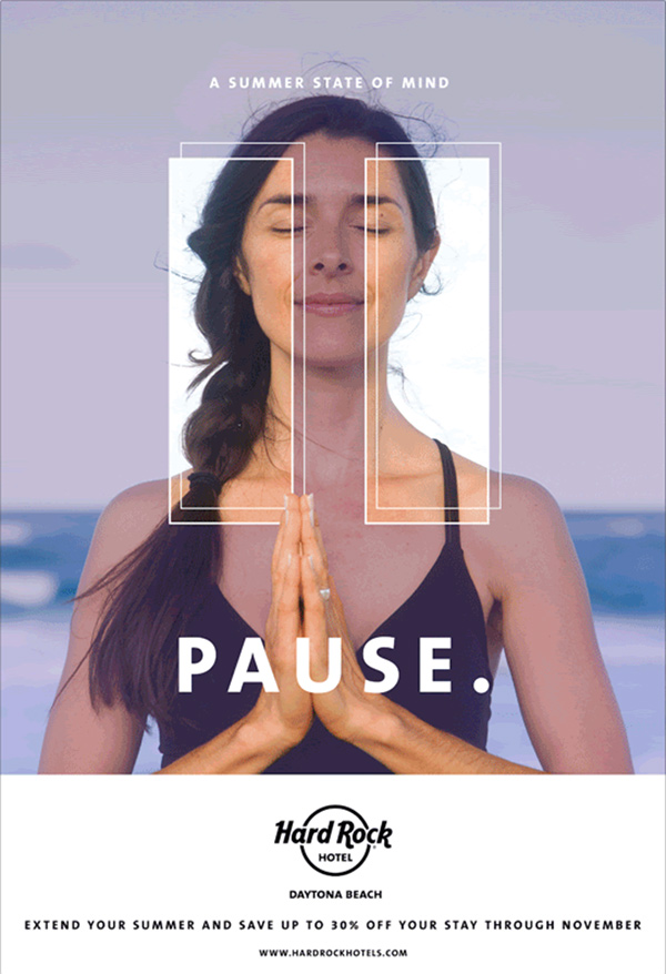 Hard Rock Hotel Daytona Beach paid ad creative showing a woman meditating on the beach with the headline 'Pause' and a summer promotion offer
