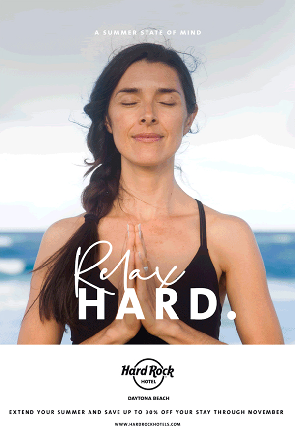 Hard Rock Hotel Daytona Beach paid ad creative showing a woman meditating by the ocean with the headline 'Relax Hard' and a summer promotion offer