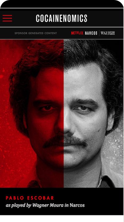 Netflix Narcos split-portrait mobile screen from the Cocainenomics WSJ branded editorial campaign designed by The Charles Group