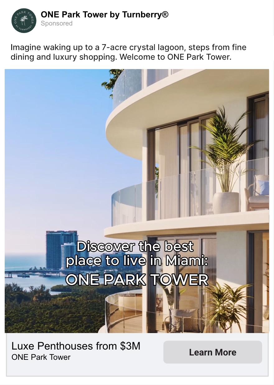 Precision-targeted paid social ad for One Park Tower luxury real estate in Miami