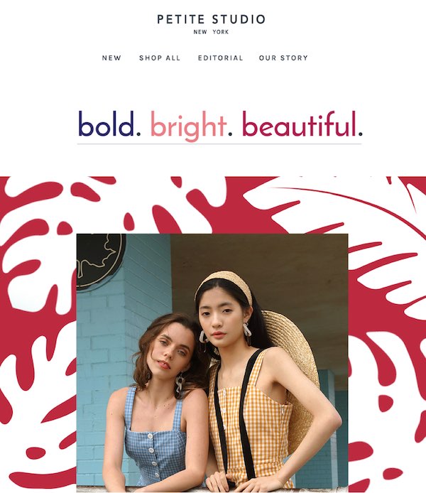 Petite Studio product email designed by The Charles Group, featuring the Bold Bright Beautiful summer campaign with two models in petite womenswear