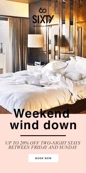 SIXTY Beverly Hills hotel paid digital banner promoting weekend stay discount, designed by The Charles Group