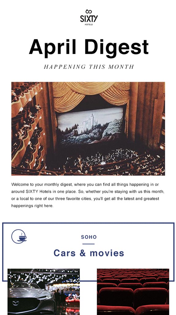 SIXTY Hotels monthly newsletter mobile email design created by The Charles Group, featuring April Digest cultural events programming