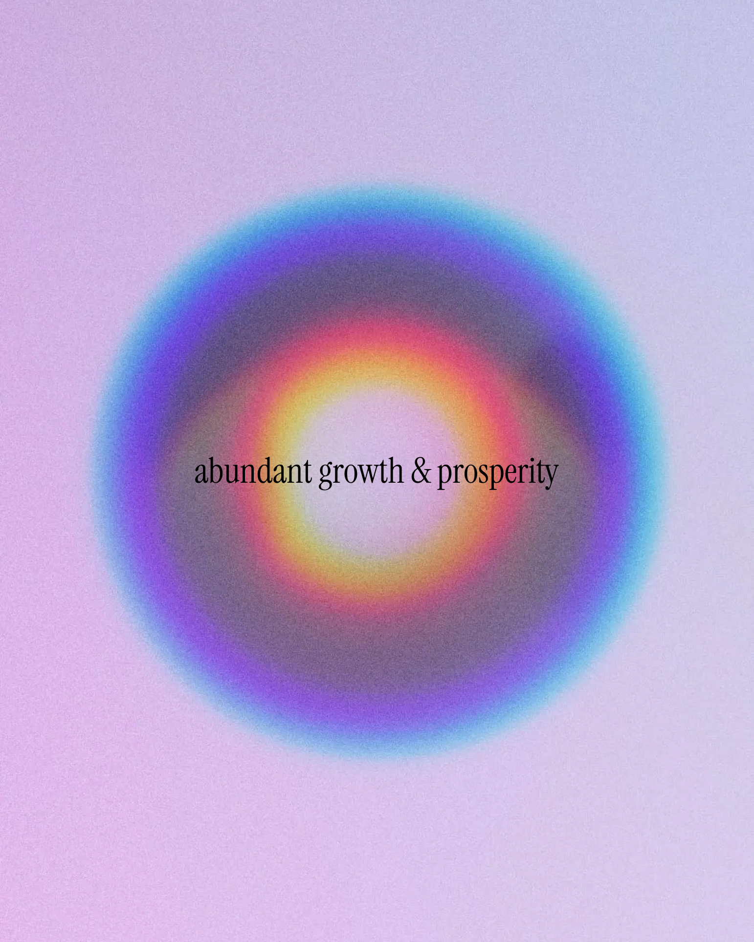 Soft purple aura gradient orb with the affirmation 'abundant growth & prosperity' in serif type, from The Charles Group's To Dream Again Instagram campaign
