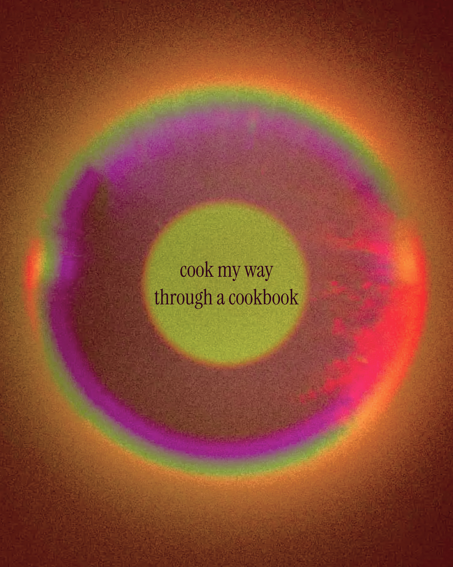 Rich amber and magenta aura orb with the aspiration 'cook my way through a cookbook' in serif type, from The Charles Group's To Dream Again Instagram campaign