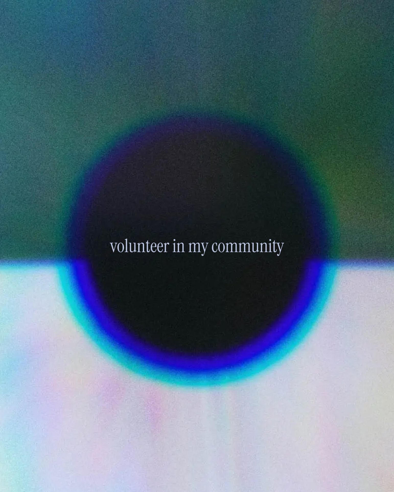 Dark teal and pale lavender split-tone with a glowing blue aura orb and the aspiration 'volunteer in my community' in white serif type, from The Charles Group's To Dream Again campaign